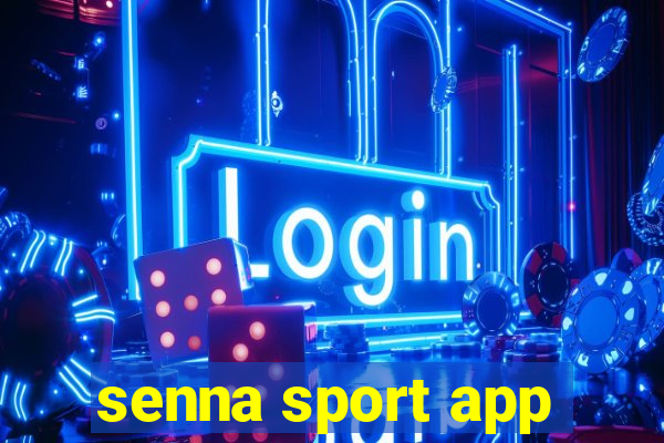 senna sport app